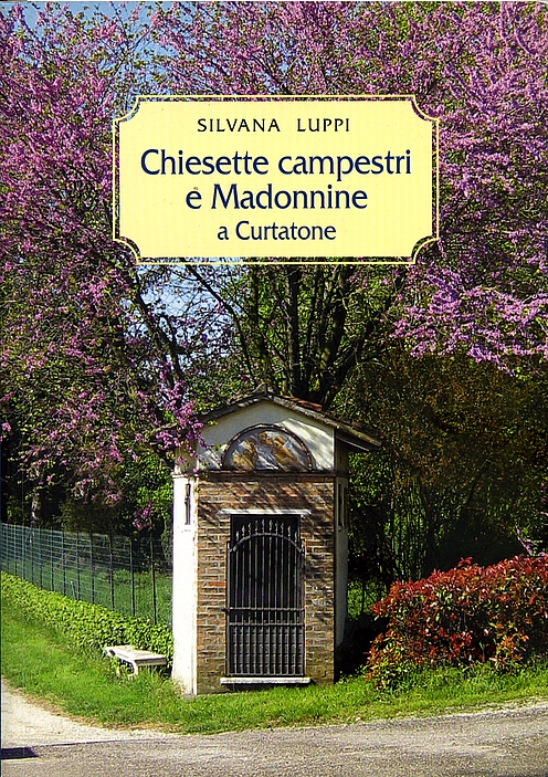 Chiesette campestri e Madonnine a Curtatone - fronte